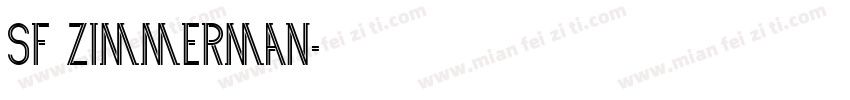 SF Zimmerman字体转换